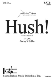Hush! SATB choral sheet music cover Thumbnail